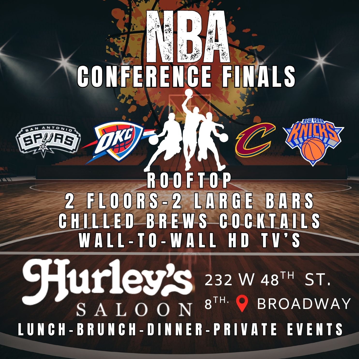 NBA Conference Finals promotion at Hurley's Saloon with logos of Spurs, OKC, Cavaliers, Knicks and rooftop bar details.